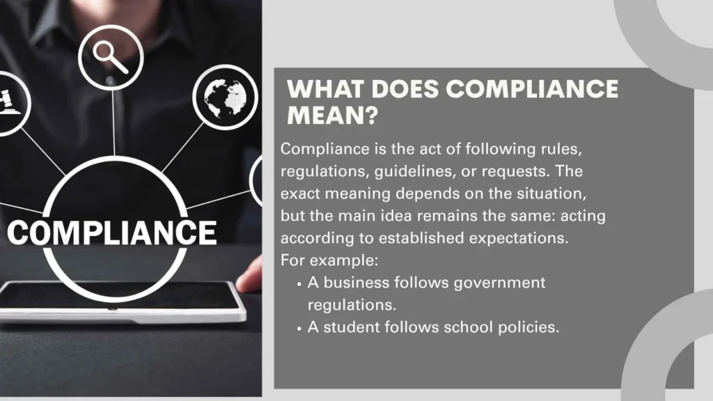 What Does Compliance Mean?