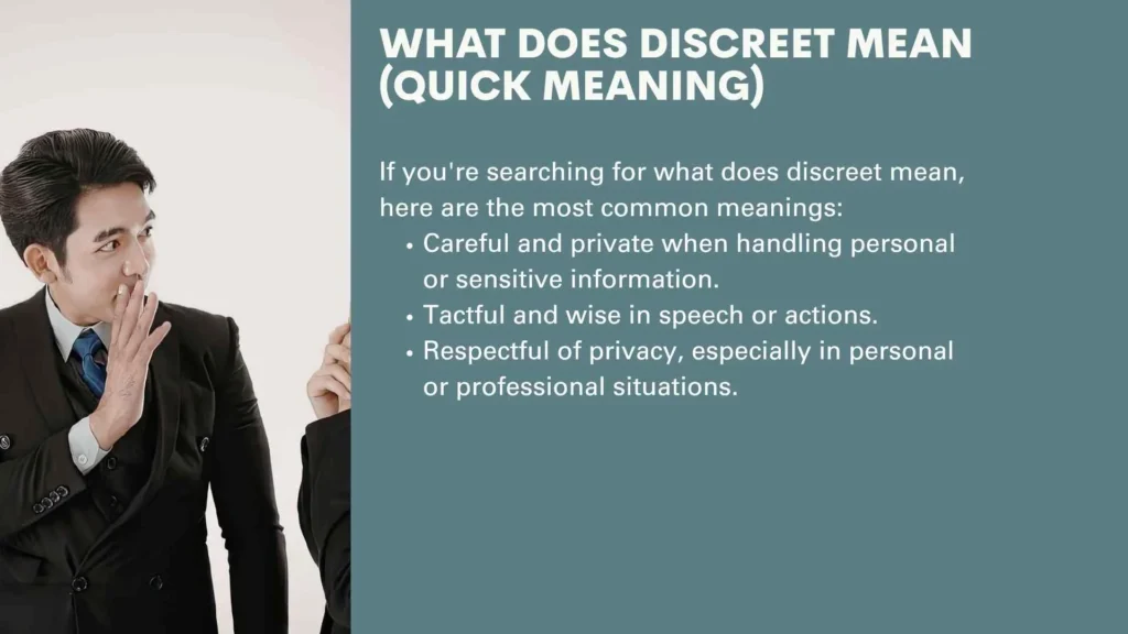 What Does Discreet Mean (Quick Meaning)