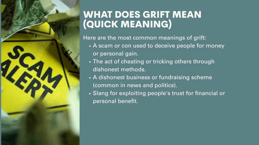 What Does Grift Mean (Quick Meaning)