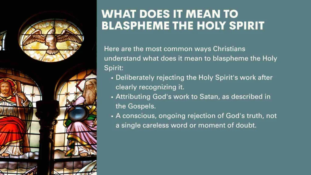 What Does It Mean to Blaspheme the Holy Spirit