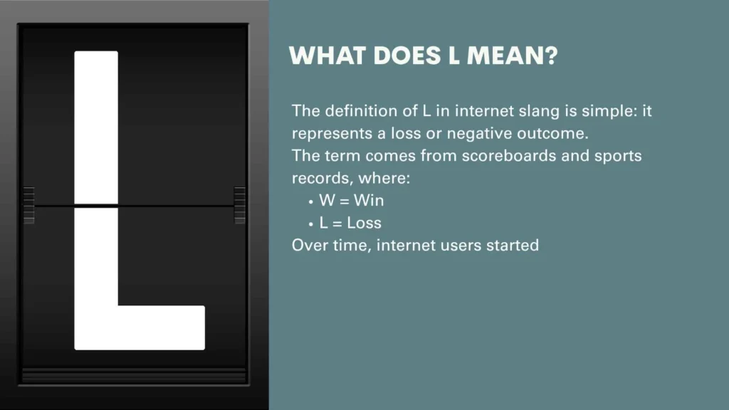 What Does L Mean?
