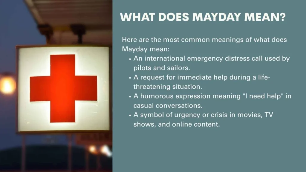 What Does Mayday Mean?