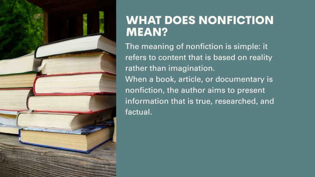 What Does Nonfiction Mean?