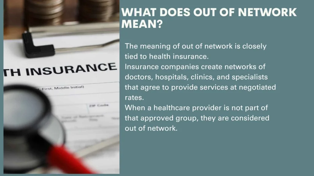 What Does Out of Network Mean?