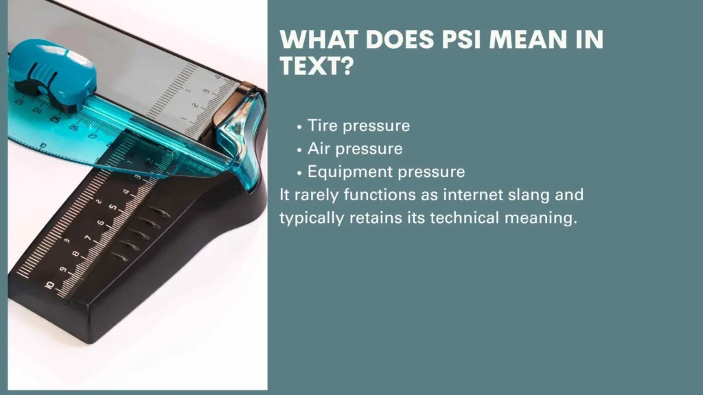 What Does PSI Mean in Text?