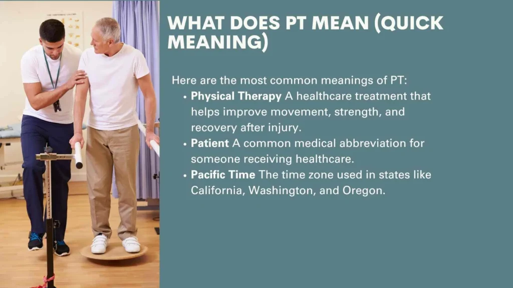 What Does PT Mean (Quick Meaning)