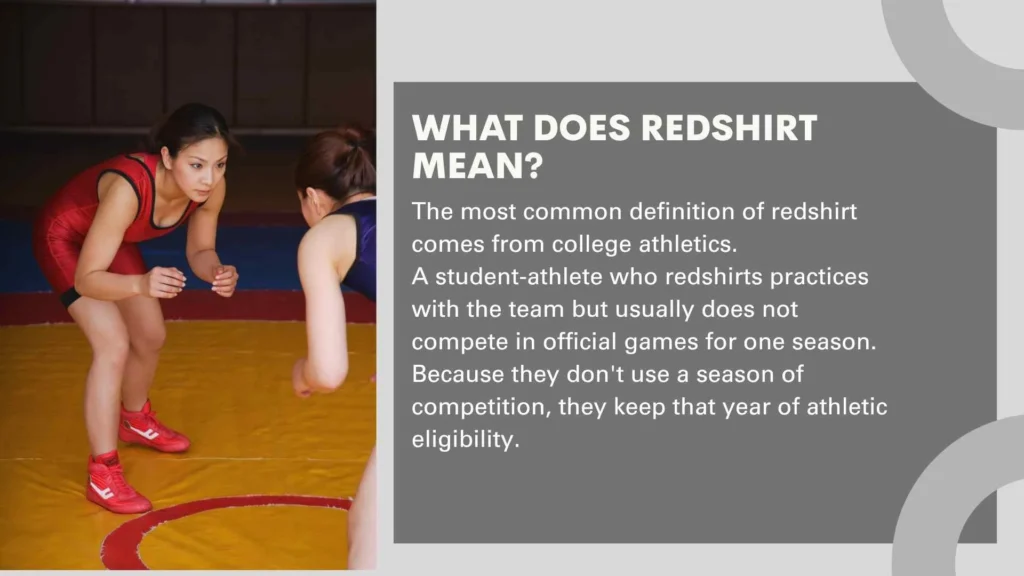 What Does Redshirt Mean?
