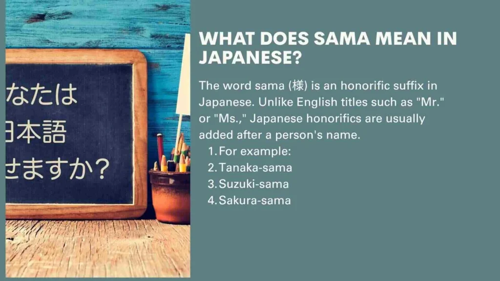 What Does Sama Mean in Japanese?
