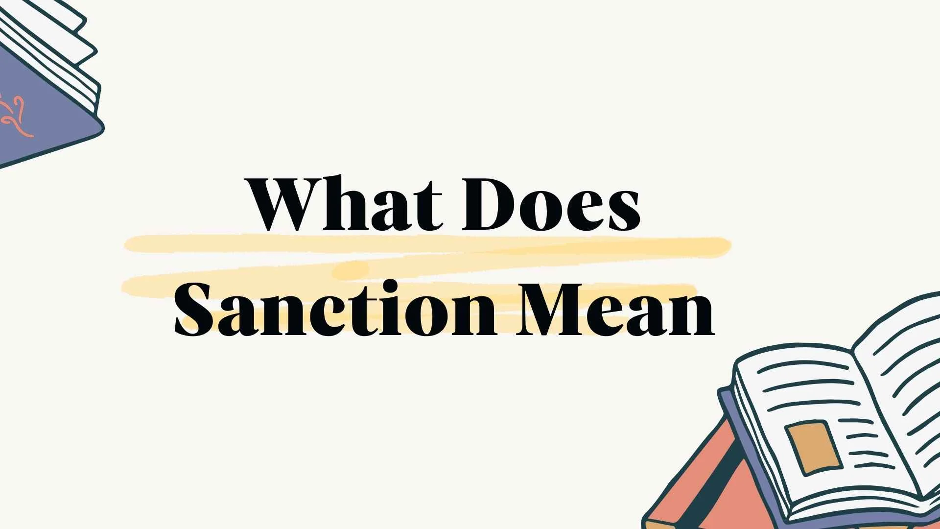 What Does Sanction Mean