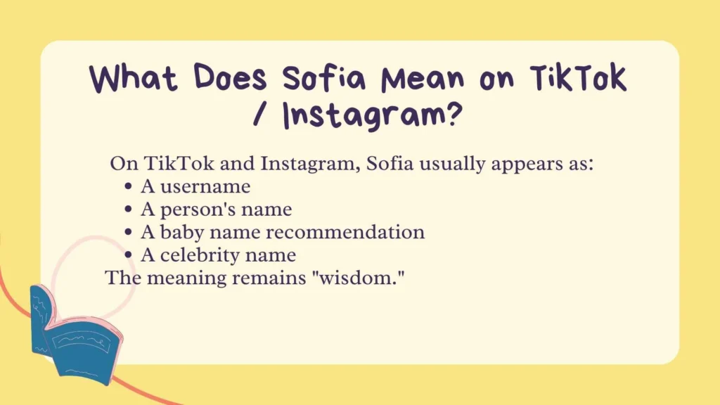 What Does Sofia Mean on TikTok / Instagram?