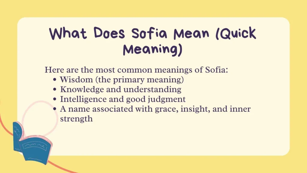 What Does Sofia Mean (Quick Meaning)