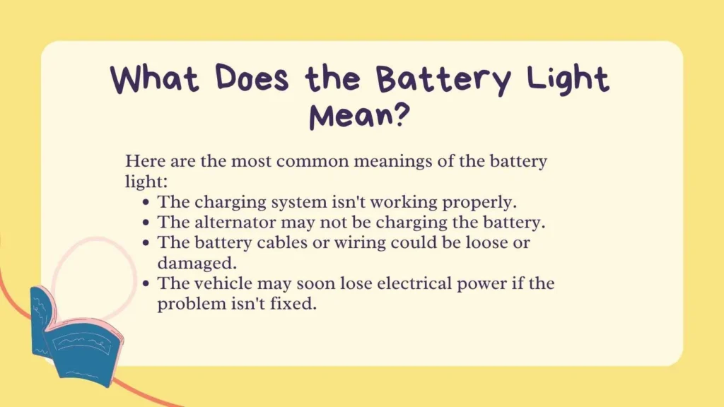What Does the Battery Light Mean?