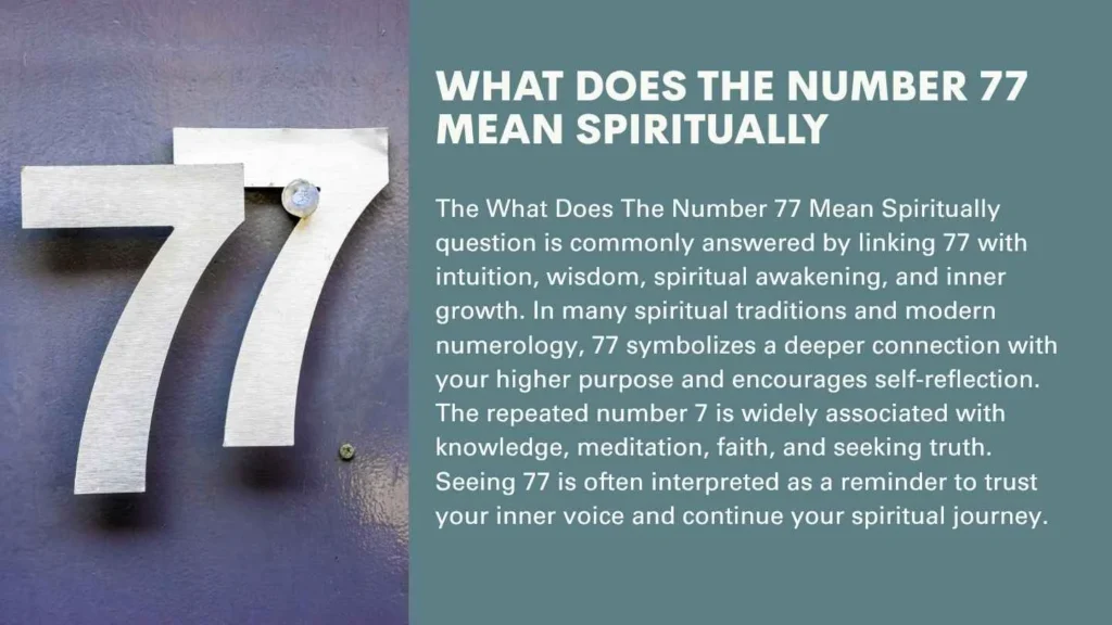 What Does The Number 77 Mean Spiritually