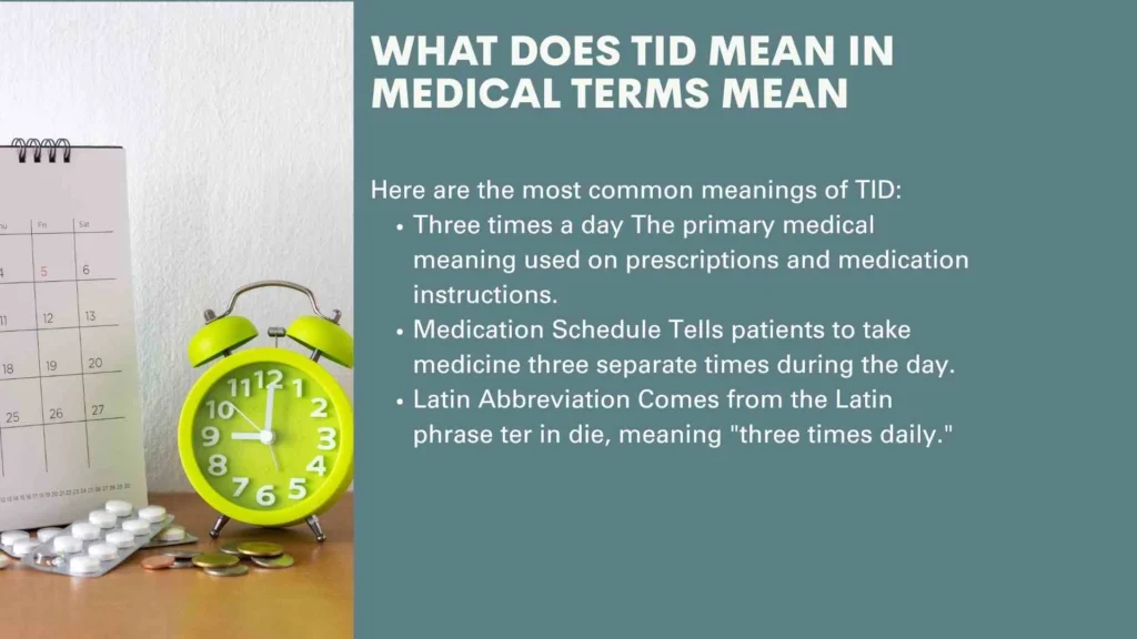 What Does TID Mean in Medical Terms 