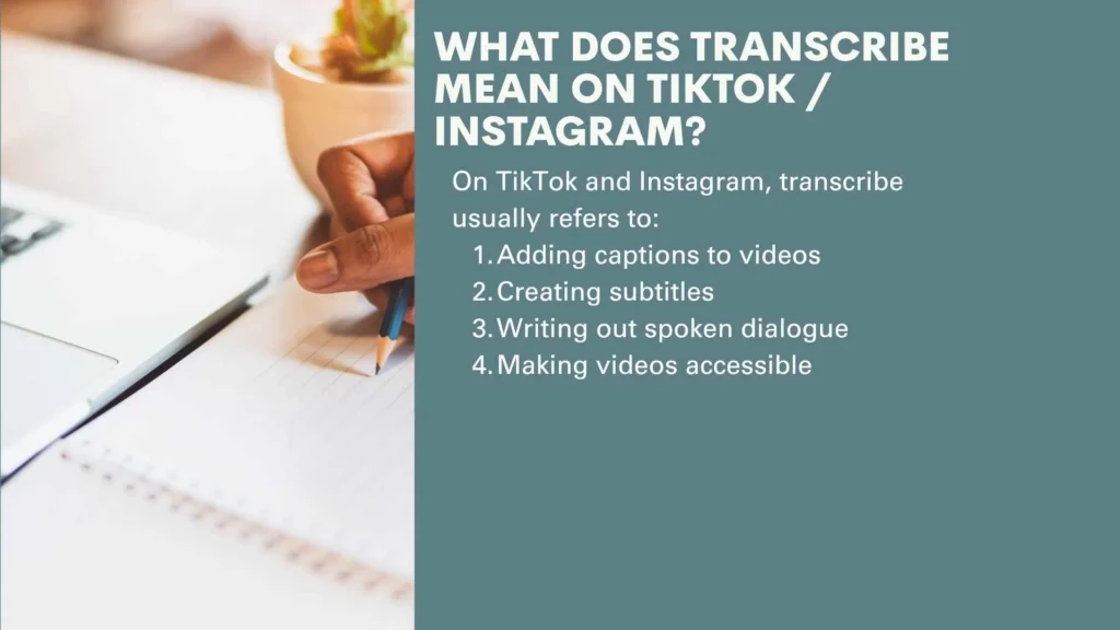 What Does Transcribe Mean on TikTok / Instagram?