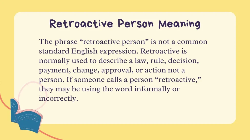 Retroactive Person Meaning