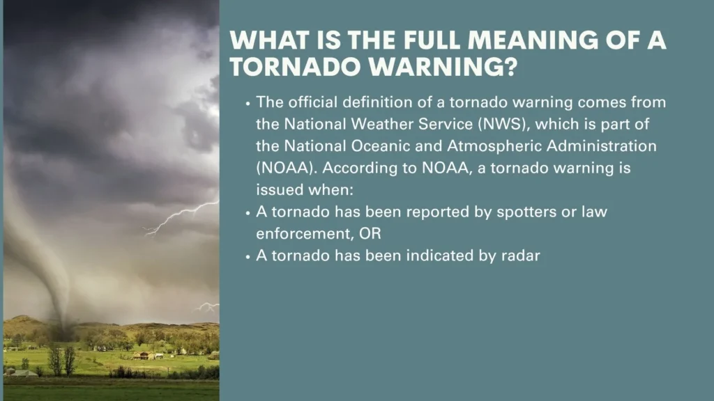 What Is the Full Meaning of a Tornado Warning?